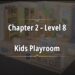 Rooms and Exits Chapter 2 – Level 8 Walkthrough