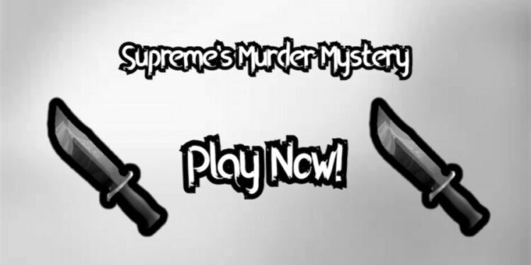 Supreme’s Murder Mystery Codes for Free Items (October 2022)